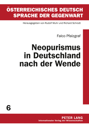 Neopurismus in Deutschland nach der Wende von Pfalzgraf,  Falco