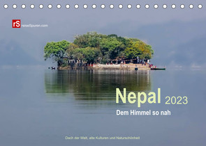 Nepal 2023 – Dem Himmel so nah (Tischkalender 2023 DIN A5 quer) von Bergwitz,  Uwe