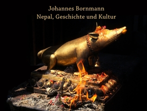 Nepal, Geschichte und Kultur von Bornmann,  Johannes