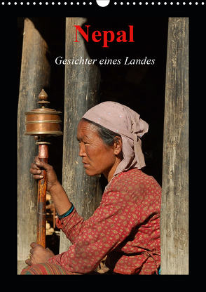 Nepal – Gesichter eines Landes (Wandkalender 2020 DIN A3 hoch) von Remberg,  Edgar