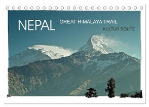 NEPAL GREAT HIMALAYA TRAIL – KULTUR ROUTE (Tischkalender 2024 DIN A5 quer), CALVENDO Monatskalender von Wurm,  Achim