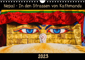 Nepal – In den Straßen von Kathmandu (Wandkalender 2023 DIN A4 quer) von Niemann,  Maro