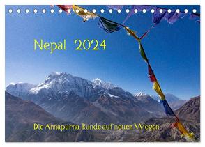 NEPAL – rund um die Annapurna (Tischkalender 2024 DIN A5 quer), CALVENDO Monatskalender von Koenig,  Jens