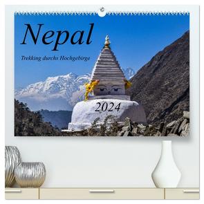 Nepal- Trekking durchs Hochgebirge (hochwertiger Premium Wandkalender 2024 DIN A2 quer), Kunstdruck in Hochglanz von Weigelt,  Holger