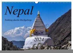 Nepal- Trekking durchs Hochgebirge (Wandkalender 2024 DIN A3 quer), CALVENDO Monatskalender von Weigelt,  Holger