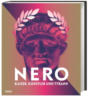 Nero von Generaldirektion Kulturelles Erbe, Museum am Dom Trier, Rheinisches Landesmuseum, Stadtmuseum Simeonstift Trier