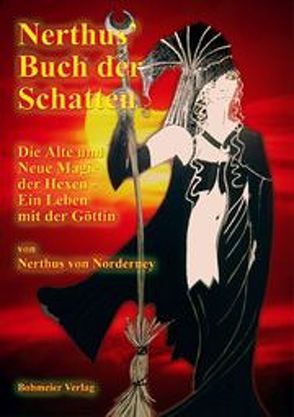 Nerthus‘ Buch der Schatten von Norderney,  Nerthus von