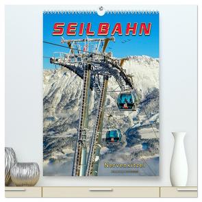 Nervenkitzel Seilbahn (hochwertiger Premium Wandkalender 2024 DIN A2 hoch), Kunstdruck in Hochglanz von Roder,  Peter