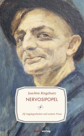 Nervosipopel von Ringelnatz,  Joachim