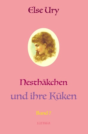 Nesthäkchen / Nesthäkchen und ihre Küken von Ury,  Else