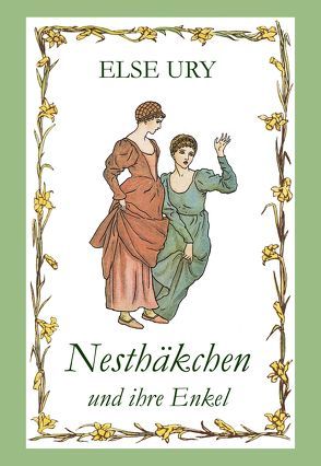 Nesthäkchen, Bd. 9, Nesthäkchen und ihre Enkel von Ury,  Else