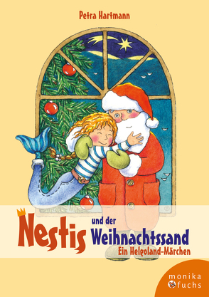 Nestis und der Weihnachtssand von Hartmann,  Petra, Otto-Fradina,  Olena