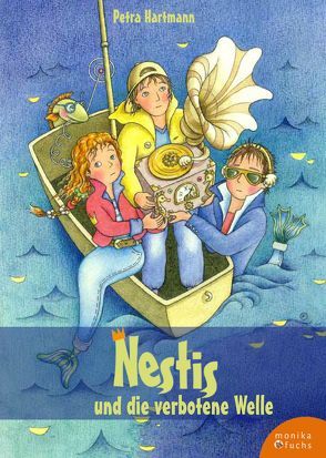 Nestis und die verbotene Welle von Hartmann,  Petra, Otto-Fradina,  Olena