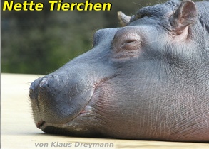 Nette Tiere von Dreymann,  Klaus