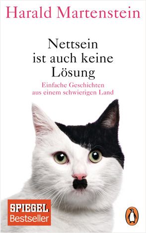 Nettsein ist auch keine Lösung von Martenstein,  Harald