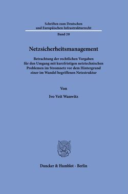 Netzsicherheitsmanagement. von Wanwitz,  Ivo Veit