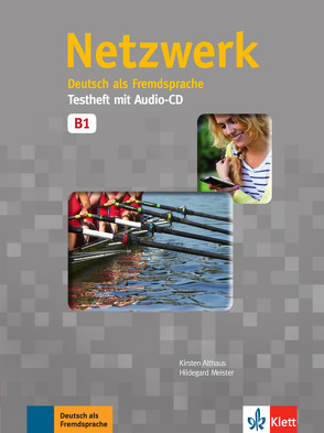 Netzwerk B1 von Althaus,  Kirsten, Meister,  Hildegard