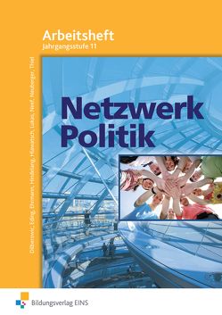 Netzwerk Politik von Dilberowic,  Barbara, Eding,  Albert, Ehrmann,  Melvin, Hindelang,  Fritz, Hlawatsch,  Klaus, Lukas,  Markus, Neef,  Ewald, Neuberger,  Johann, Thiel,  Peter