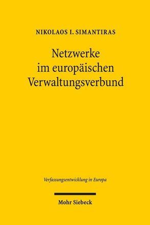 Netzwerke im Europäischen Verwaltungsverbund von Simantiras,  Nikolaos I.