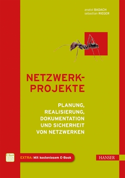 Netzwerkprojekte von Badach,  Anatol, Rieger,  Sebastian