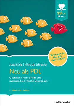 Neu als PDL von König,  Jutta, Schneider,  Michaela