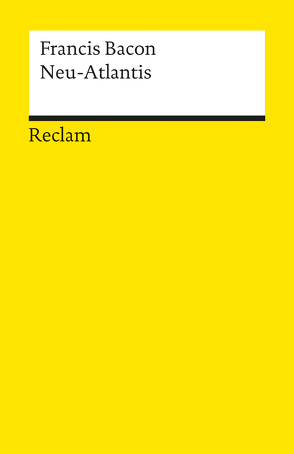Neu-Atlantis von Bacon,  Francis, Bugge,  Günther, Klein,  Jürgen