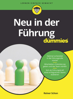 Neu in der Führung für Dummies von Schön,  Reiner