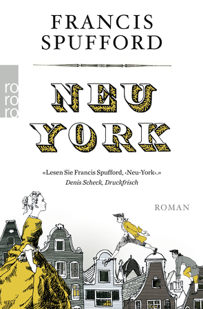 Neu-York von Schönherr,  Jan, Spufford,  Francis