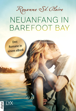 Neuanfang in Barefoot Bay von Claire,  Roxanne St., Häußler,  Sonja