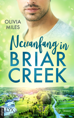 Neuanfang in Briar Creek von Fricke,  Kerstin, Miles,  Olivia