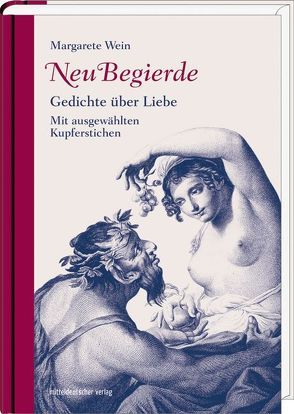 NeuBegierde von Wein,  Margarete