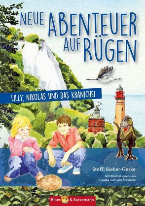 Neue Abenteuer auf Rügen von Bieber-Geske,  Steffi, Meinicke,  Claudia