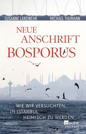 Neue Anschrift Bosporus von Landwehr,  Susanne, Thumann,  Michael