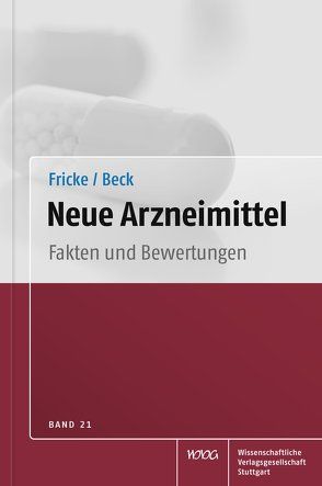 Neue Arzneimittel Band 21 von Beck,  Thomas, Fricke,  Uwe