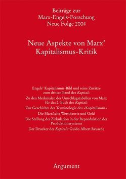 Neue Aspekte von Marx‘ Kapitalismus-Kritik von Hecker,  Rolf, Sperl,  Richard, Vollgraf,  Carl E