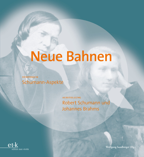 Neue Bahnen von Fenner,  Johannes, Ramming,  Teresa Cäcilia, Sandberger,  Wolfgang, Weymar,  Stefan