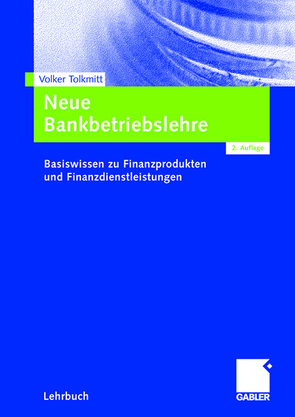 Neue Bankbetriebslehre von Tolkmitt,  Volker