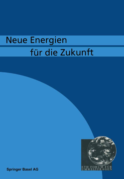 Neue Energien fü die Zukunft von GRAF, SUTER