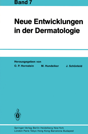 Neue Entwicklungen in der Dermatologie von Hornstein,  O.P., Hundeiker,  M., Schönfeld,  J.