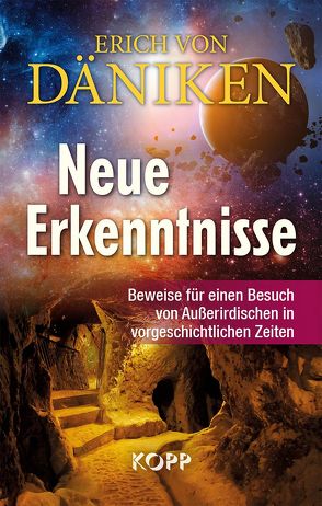 Neue Erkenntnisse von Däniken,  Erich von