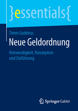 Neue Geldordnung von Gudehus,  Timm