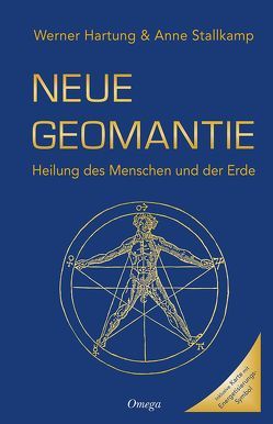 Neue Geomantie von Hartung,  Werner, Stallkamp,  Anne