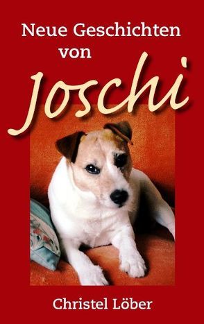 Neue Geschichten von Joschi von Löber,  Christel