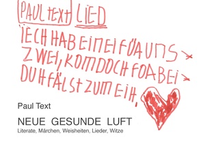 Neue gesunde Luft von Text,  Paul