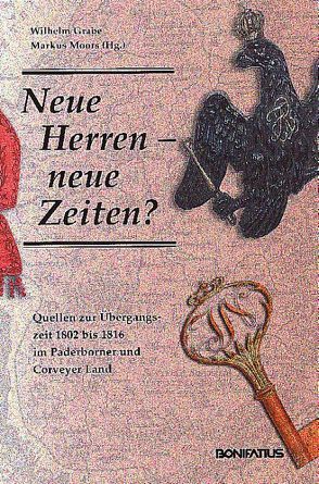 Neue Herren – neue Zeiten? von Grabe,  Wilhelm, Moors,  Markus