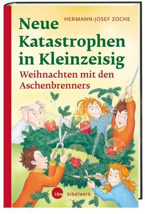 Neue Katastrophen in Kleinzeisig von Dölling,  Andrea, Zoche,  Hermann-Josef