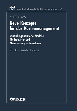 Neue Konzepte für das Kostenmanagement von Vikas,  Kurt