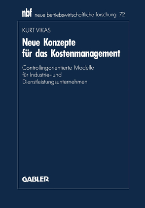 Neue Konzepte für das Kostenmanagement von Vikas,  Kurt