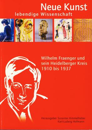 Neue Kunst – Lebendige Wissenschaft von Baier,  Christoph, Düchting,  Reinhard, Giovannini,  Norbert, Himmelheber,  Susanne, Hofmann,  Kark L, Hofmann,  Karl L, Riedl,  Peter A