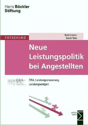 Neue Leistungspolitik bei Angestellten von Kratzer,  Nick, Nies,  Sarah